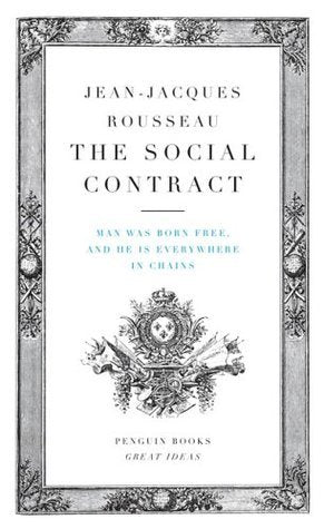 The Social Contract by Jean Jacques Rousseau